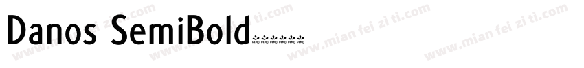 Danos SemiBold字体转换